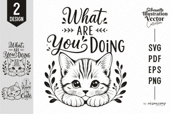 Cute Kitten Silhouette Quote Graphics for Crafters